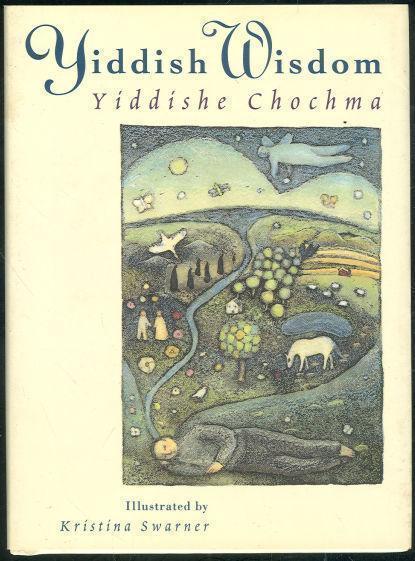 YIDDISH WISDOM Yiddishe Chochma