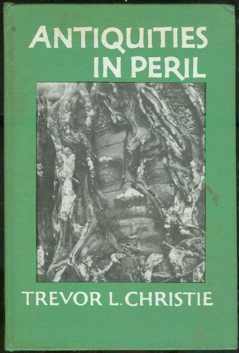 ANTIQUITIES IN PERIL