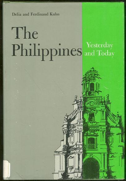 PHILIPPINES Yesterday and Today
