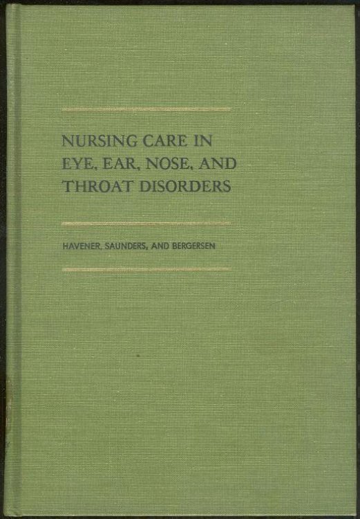NURSING CARE IN EYE, EAR, NOSE AND THROAT DISORDERS