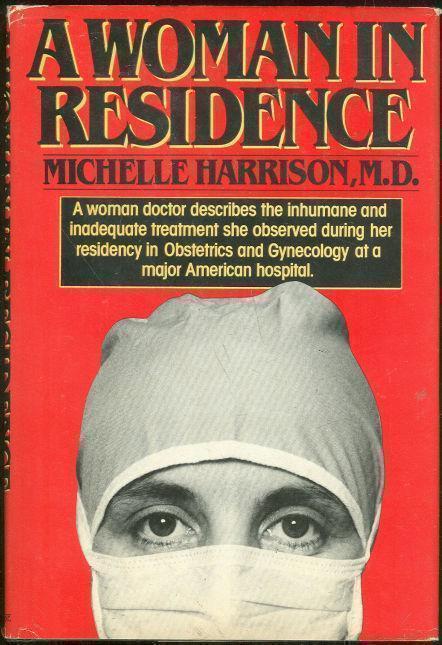 WOMAN IN RESIDENCE