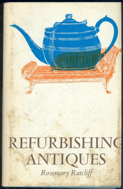 REFURBISHING ANTIQUES