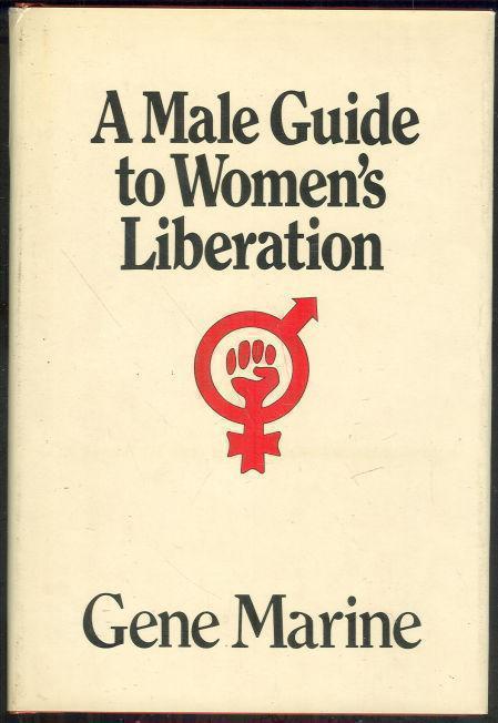 MALE GUIDE TO WOMEN'S LIBERATION