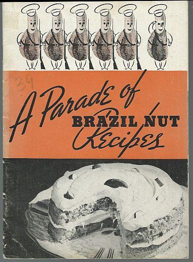 PARADE OF BRAZIL NUT RECIPES