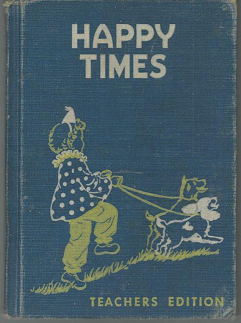 HAPPY TIMES With Teacher's Guide