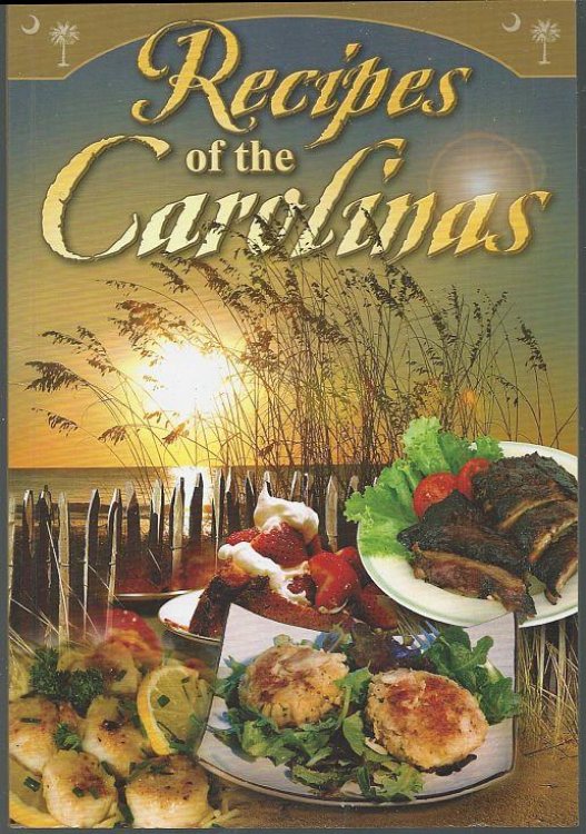 RECIPES OF THE CAROLINAS