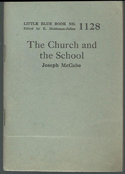 CHURCH AND THE SCHOOL