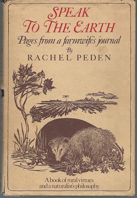 SPEAK TO THE EARTH Pages from a Farmwife's Journal