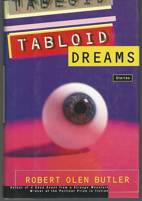 TABLOID DREAMS Stories