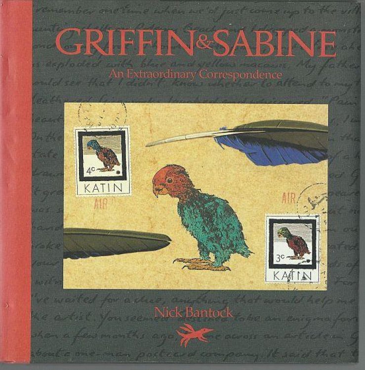 GRIFFIN AND SABINE An Extraordinary Correspondence