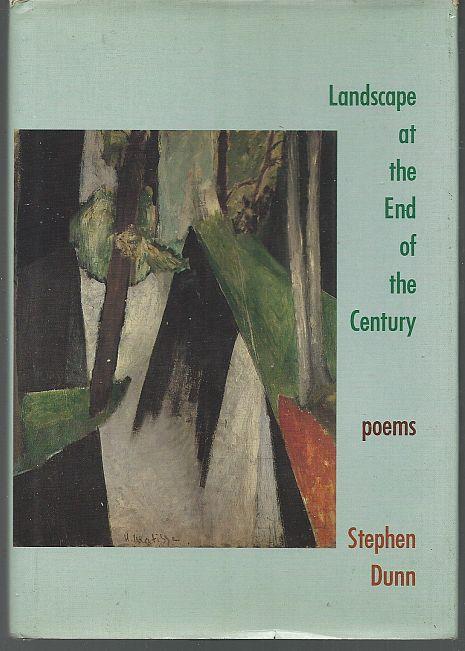 LANDSCAPE AT THE END OF THE CENTURY Poems