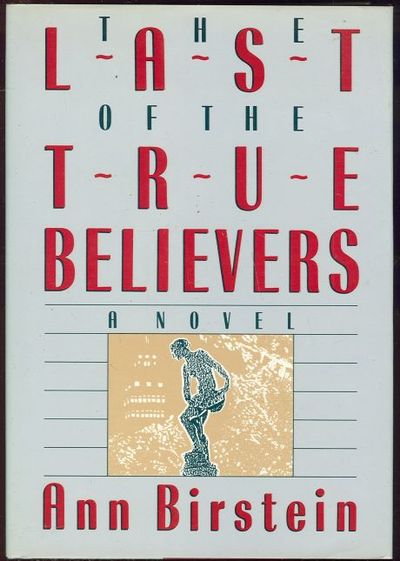 LAST OF THE TRUE BELIEVERS