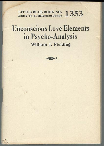 UNCONSCIOUS LOVE ELEMENTS IN PSYCHO-ANALYSIS