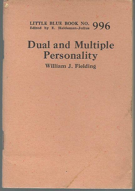DUAL AND MULTIPLE PERSONALITY