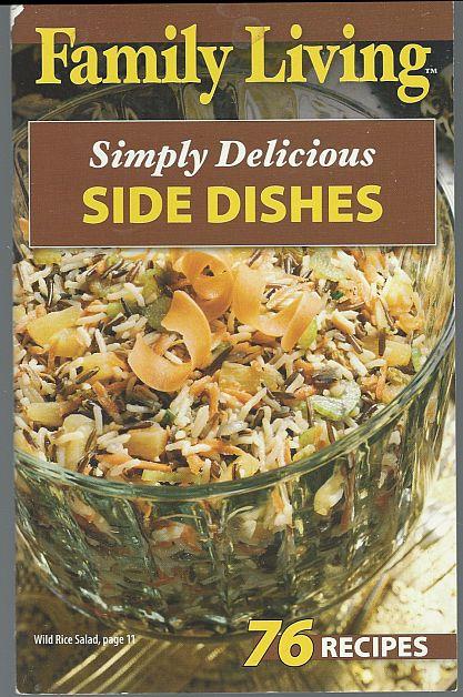 SIMPLY DELICIOUS SIDE DISHES 76 Recipes