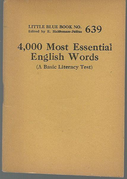 4,000 MOST ESSENTIAL ENGLISH WORDS A Basic Literacy Test