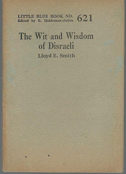 WIT AND WISDOM OF DISRAELI