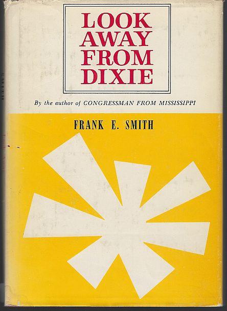 LOOK AWAY FROM DIXIE