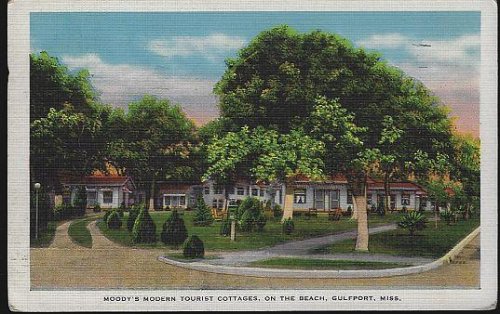 MOODY'S MODERN TOURIST COTTAGES, GULFPORT, MISSISSIPPI