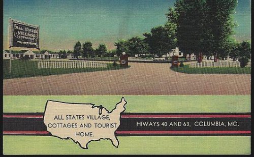 ALL STATES VILLAGE, COTTAGES AND TOURIST HOME, COLUMBIA, MISSOURI