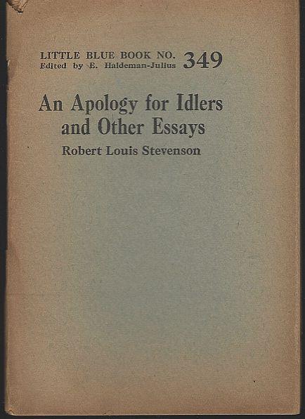 APOLOGY FOR IDLERS AND OTHER ESSAYS
