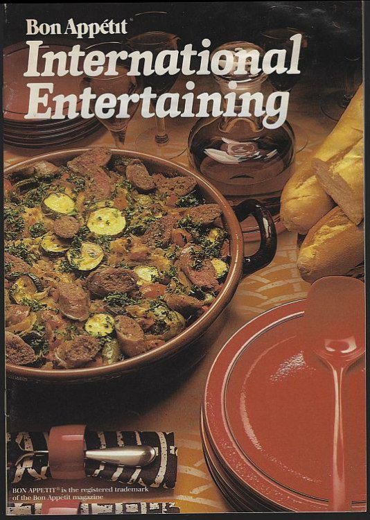 BON APPETIT INTERNATIONAL ENTERTAINING
