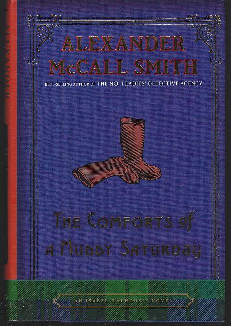 COMFORTS OF A MUDDY SATURDAY