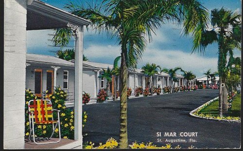 SI MAR COURT, ST. AUGUSTINE, FLORIDA