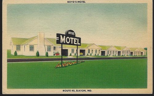 BOYD'S MOTEL, ROUTE 40, ELKTON, MARYLAND