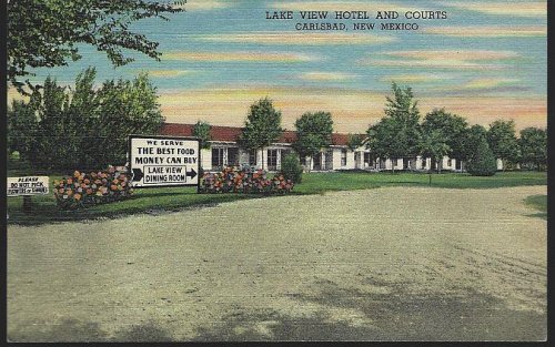 LAKE VIEW HOTEL AND COURTS, CARLSBAD, NEW MEXICO