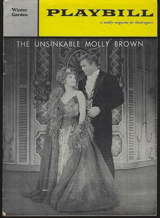 UNSINKABLE MOLLY BROWN, WINTER GARDEN, FEBRUARY 27, 1961