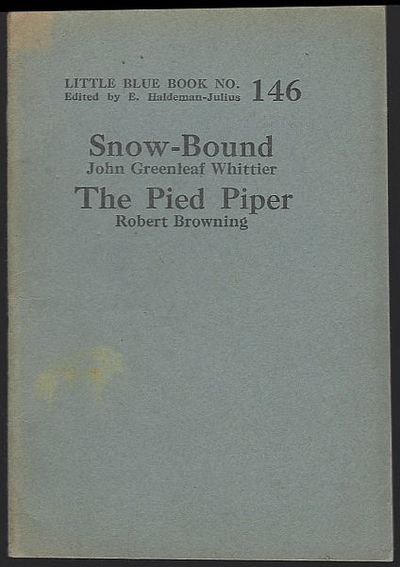 SNOW-BOUND / THE PIED PIPER