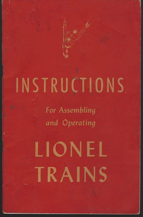 INSTRUCTIONS FOR ASSEMBLING AND OPERATING LIONEL TRAINS