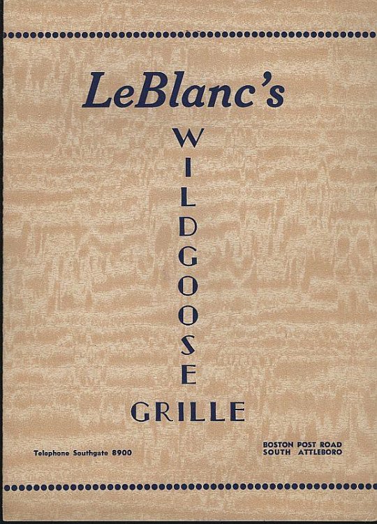 VINTAGE MENU FOR LEBLANC'S WILDGOOSE GRILLE, SOUTH ATTLEBORO, MASSACHUSETTS