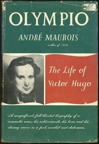 OLYMPIO The Life of Victor Hugo