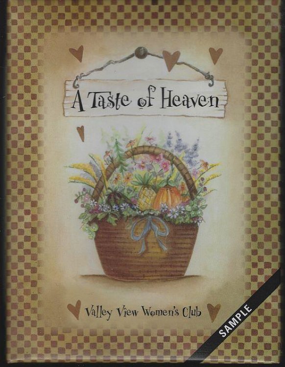 TASTE OF HEAVEN SAMPLE COOKBOOK