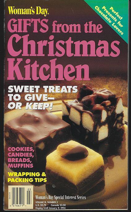 GIFTS FROM THE CHRISTMAS KITCHEN Sweet Treats to Give or Keep