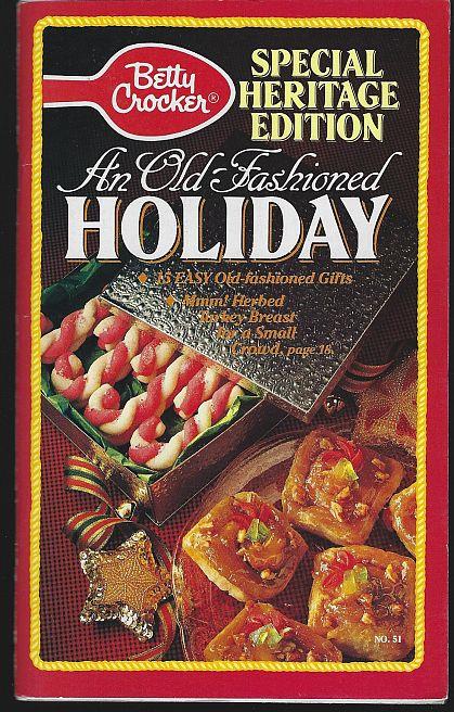 OLD FASHIONED HOLIDAY Special Heritage Edition