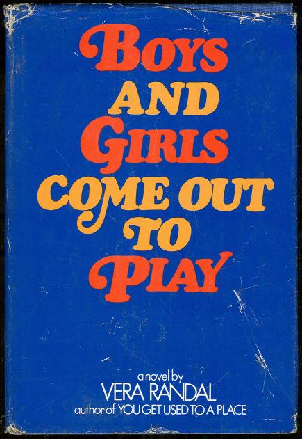 BOYS AND GIRLS COME OUT TO PLAY