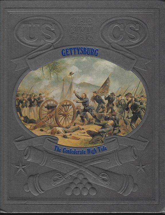 GETTYSBURG The Confederate High Tide