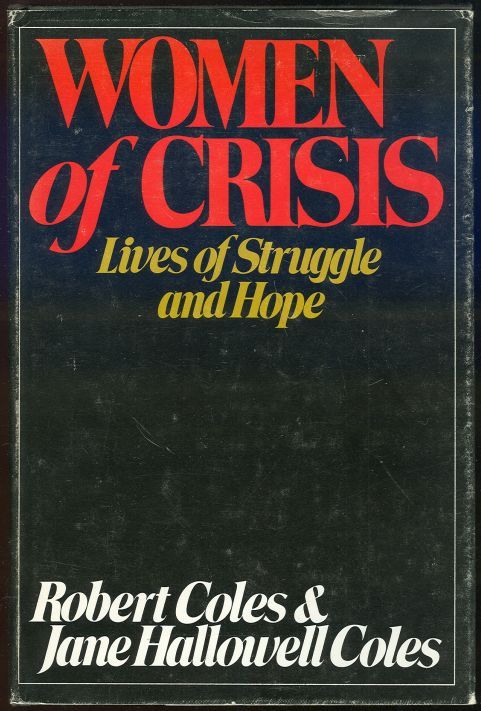 WOMEN OF CRISIS Lives of Struggle and Hope