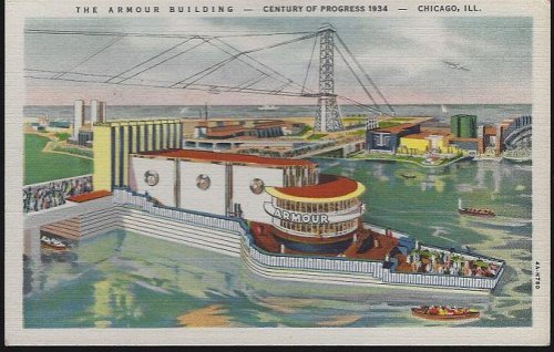ARMOUR BUILDING, A CENTURY OF PROGRESS, INTERNATIONAL EXPOSITION 1933, CHICAGO, ILLINOIS