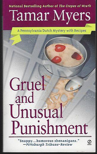 GRUEL AND UNUSUAL PUNISHMENT