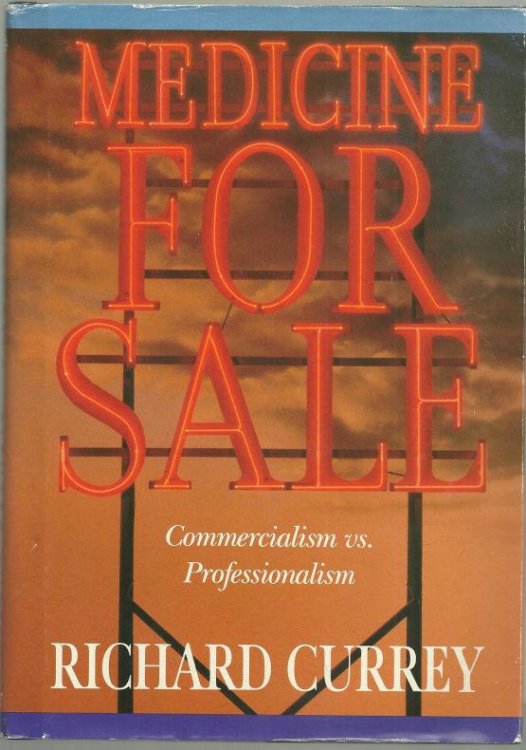 MEDICINE FOR SALE Commercialism Vs Professionalism