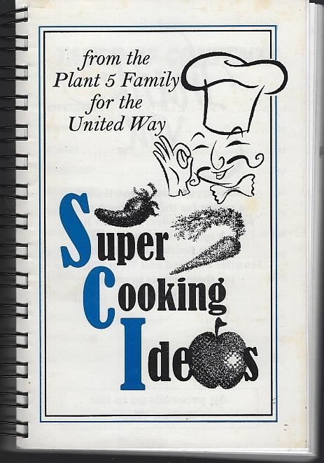 SUPER COOKING IDEAS For the United Way