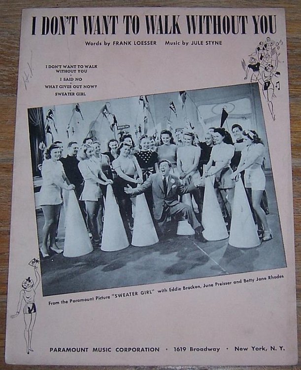 I DON'T WANT TO WALK WITHOUT YOU