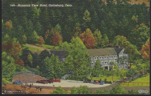 MOUNTAIN VIEW HOTEL, GATLINBURG, TENNESSEE