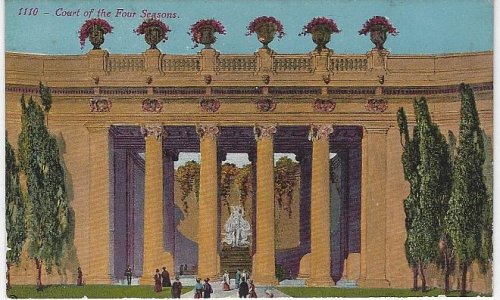 COURT OF THE FOUR SEASONS, PANAMA-PACIFIC INTERNATIONAL EXPOSITION, SAN FRANCISCO, CALIFORNIA