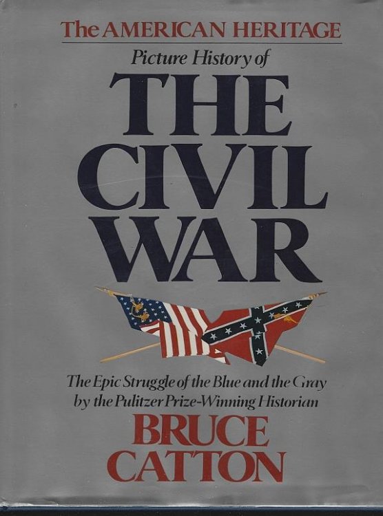 AMERICAN HERITAGE PICTURE HISTORY OF THE CIVIL WAR