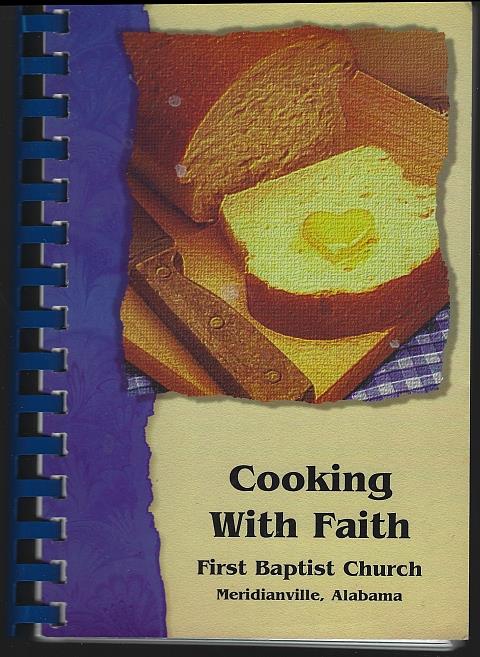 COOKING WITH FAITH A Collection of Recipes